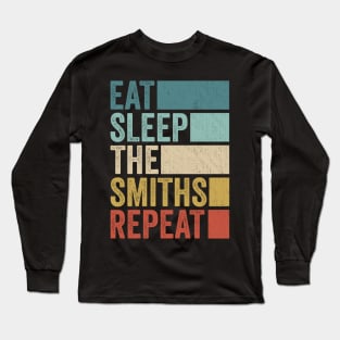 Funny Eat Sleep Smiths Name Repeat Retro Vintage Long Sleeve T-Shirt